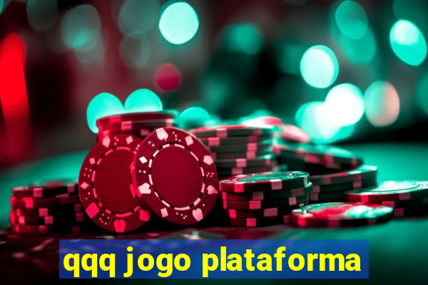 qqq jogo plataforma